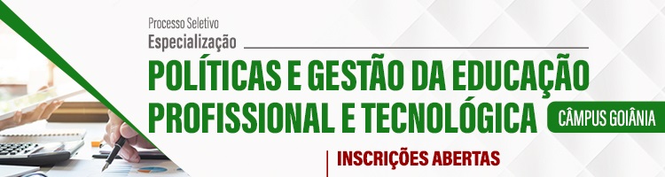  até  27/09 -  Esp. Políticas e Gestão da Educ. Profissional e Tecnológica 