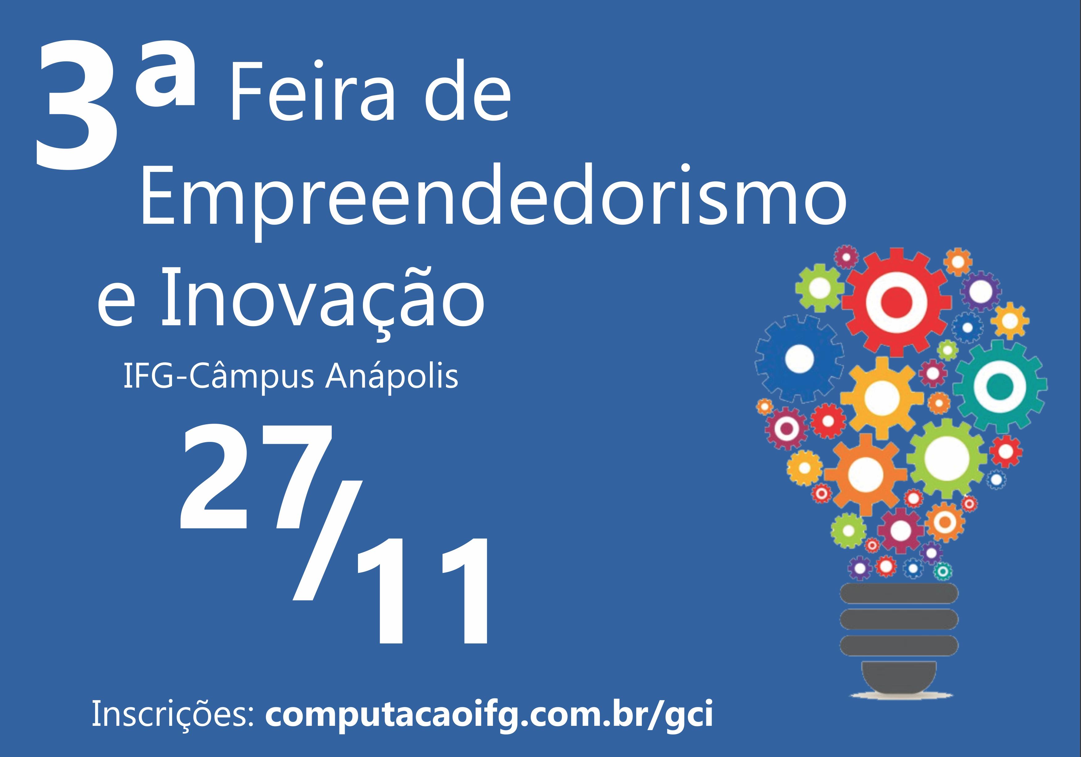 3ª Feira de Empreendedorismo e Inovação acontece dia 27
