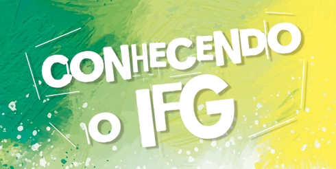 Abertas inscrições para o Conhecendo o IFG
