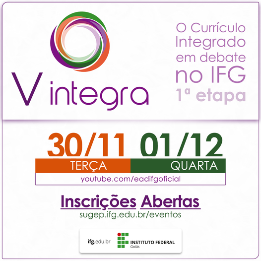 O evento promovido pela Pró-Reitoria de Ensino (Proen) do Instituto Federal de Goiás (IFG) será realizado nos dias 30 e 1º de dezembro, com transmissão pelo canal da EaD IFG, no YouTube 
