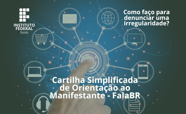   Capa da cartilha com orientações sobre manifestações, por meio do FalaBR, que foi lançada na manha de hoje, 2, pela reitora do IFG 