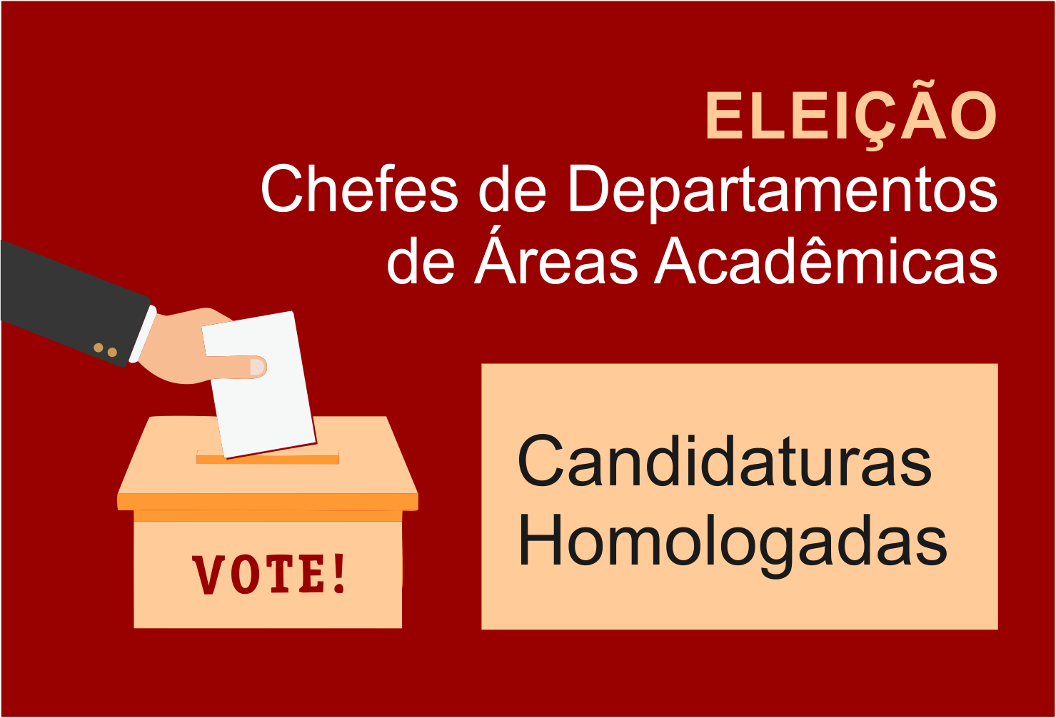 Eleições para chefes dos departamentos acadêmicos 2, 3 e 4 do Câmpus Goiânia.