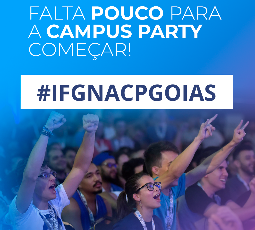 IFG na Campus Party Goiás